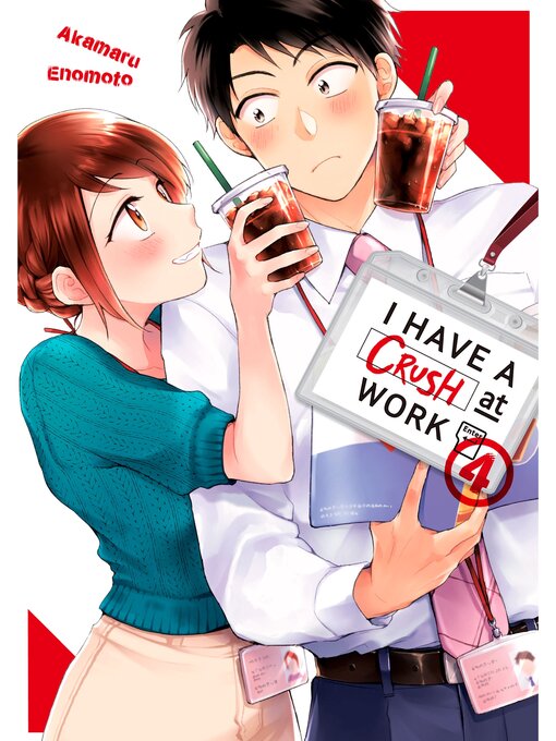 Title details for I Have a Crush at Work, Volume 4 by Akamaru Enomoto - Wait list